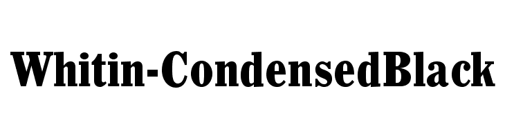 Whitin-CondensedBlack Font