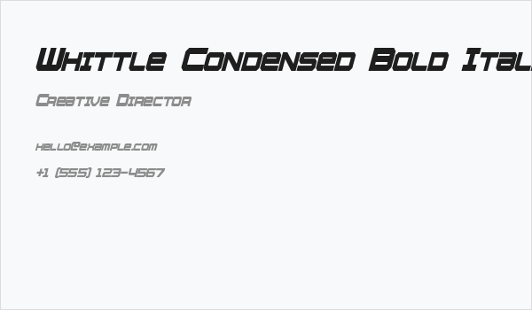 Whittle Condensed Bold Italic Business Card