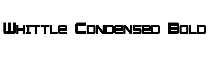 Whittle Condensed Bold  नि: शुल्क फ़ॉन्ट्स डाउनलोड