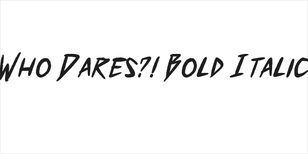 Who Dares?! Bold Italic Logo