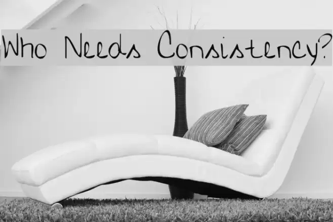 Who Needs Consistency? Font examples