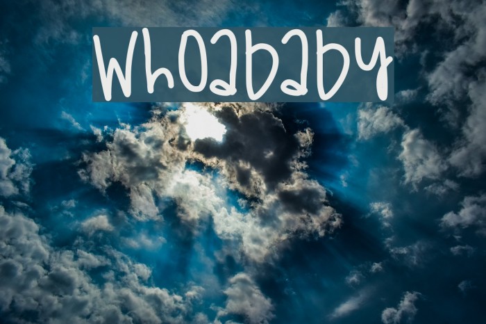 WhoaBaby फ़ॉन्ट examples