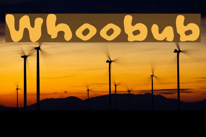 Whoobub Font examples