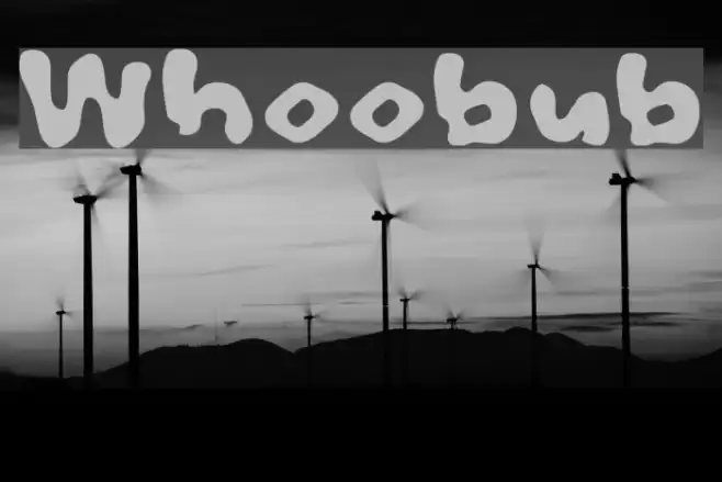 Whoobub Schriftart examples