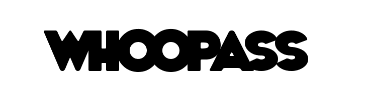 WhoopAss Font