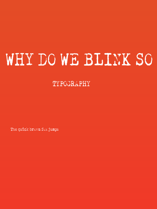 Why do we blink so frequently? Poster