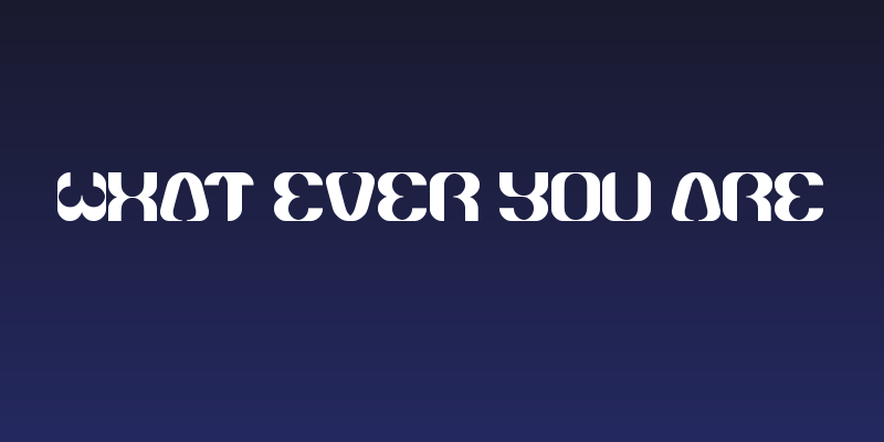 what ever you are Social Header