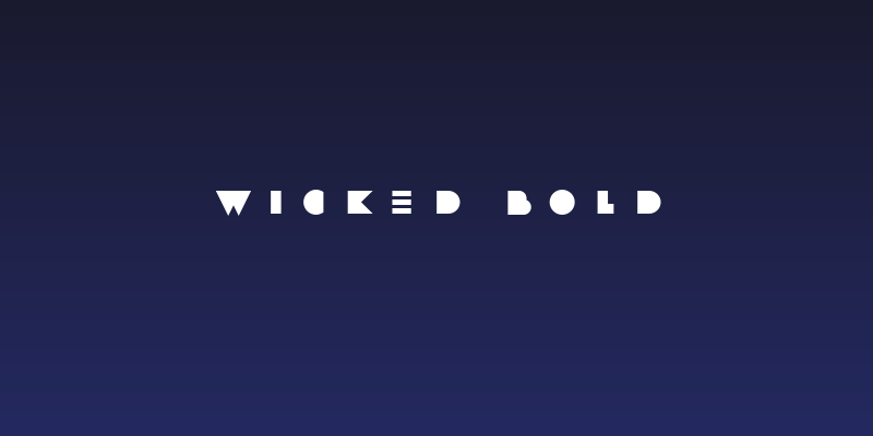 WICKED BOLD Social Header