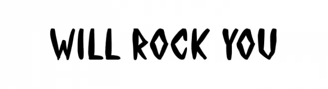 WILL ROCK YOU  नि: शुल्क फ़ॉन्ट्स डाउनलोड