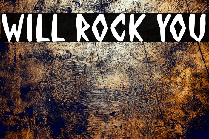 WILL ROCK YOU Example 1