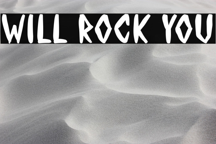 WILL ROCK YOU Example 2