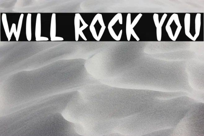WILL ROCK YOU Example 2
