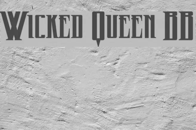 Wicked Queen BB Font examples