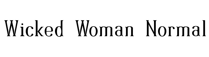 Wicked Woman Normal  免费字体下载