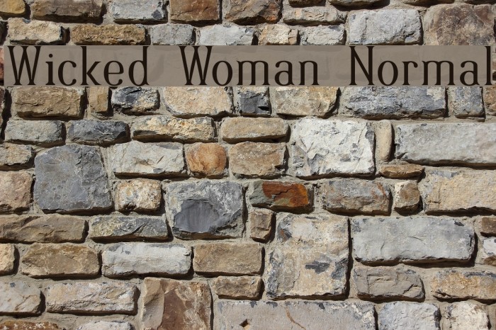Wicked Woman Normal Caratteri examples