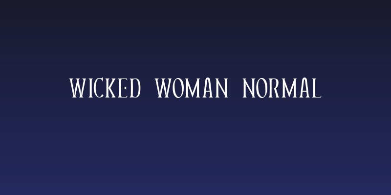 Wicked Woman Normal Social Header