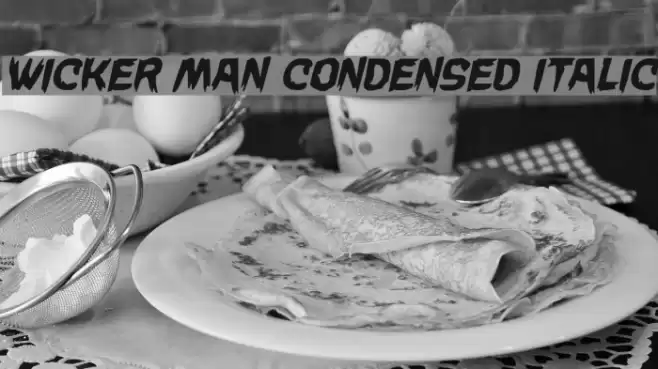 Wicker Man Condensed Italic Font examples