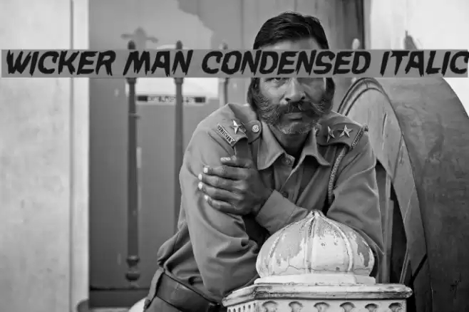 Wicker Man Condensed Italic Font examples