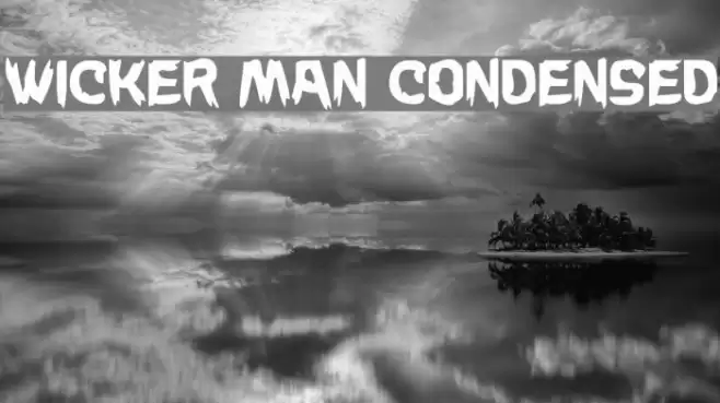 Wicker Man Condensed Font examples