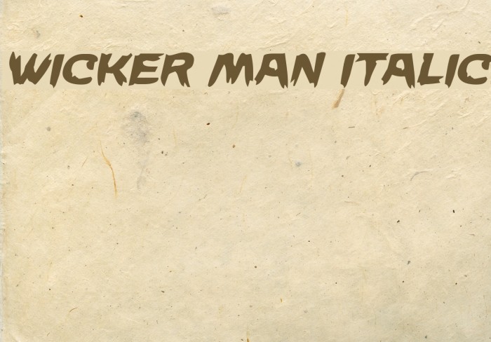 Wicker Man Italic Font examples