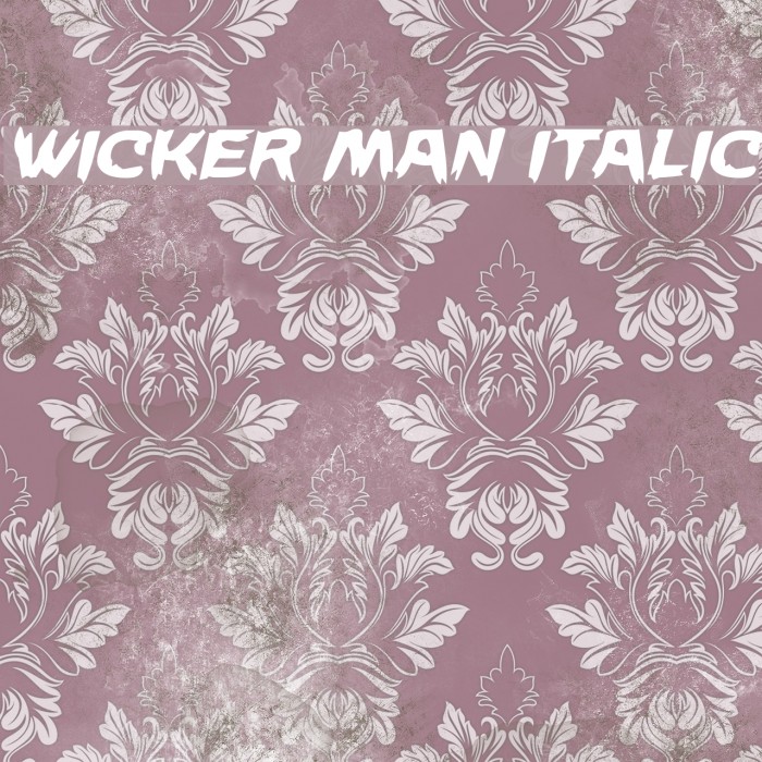Wicker Man Italic Font examples