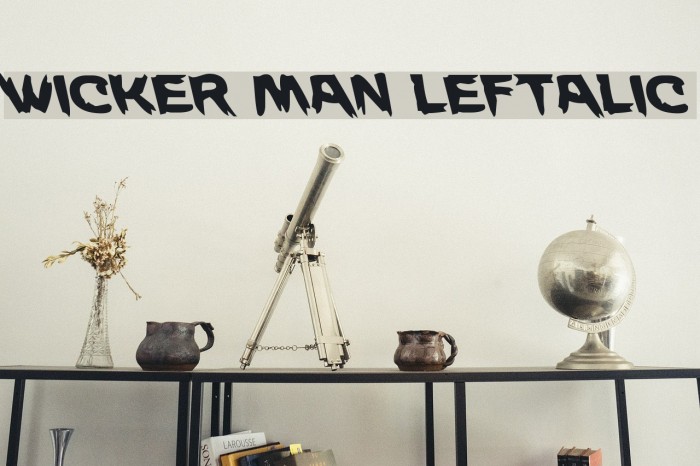 Wicker Man Leftalic Example 1