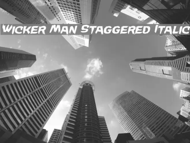 Wicker Man Staggered Italic Font examples