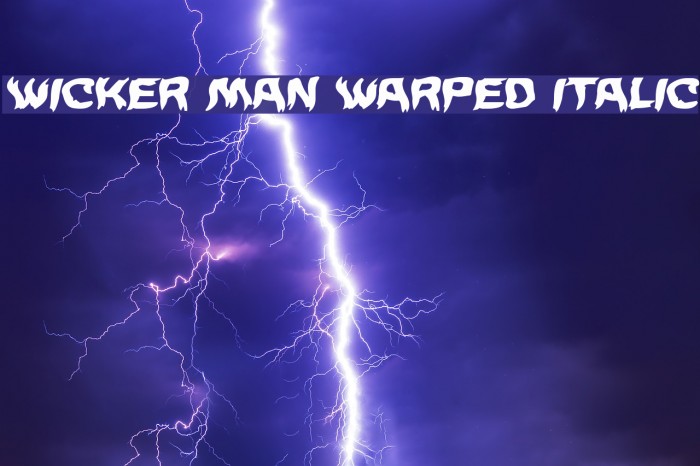 Wicker Man Warped Italic Font examples