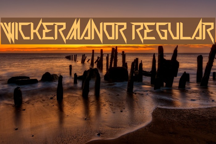 Wickermanor Regular Font examples