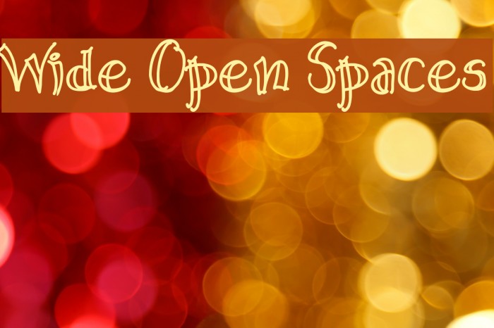 Wide Open Spaces Font examples
