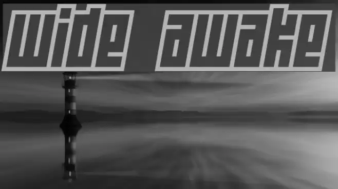 Wide awake Schriftart examples