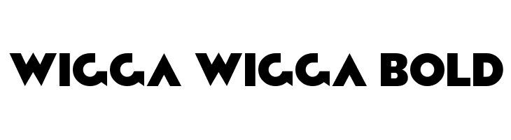 Wigga Wigga Bold  les polices de caractères gratuit tlcharger