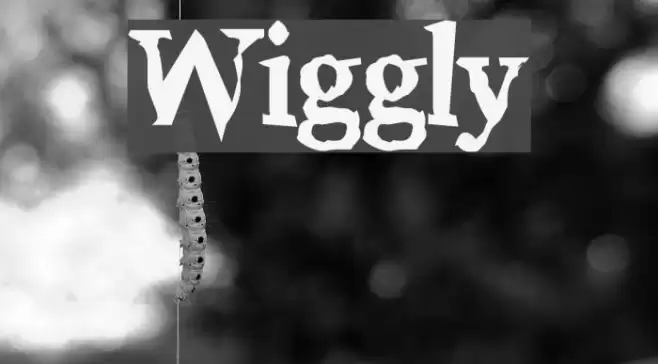 Wiggly Font examples