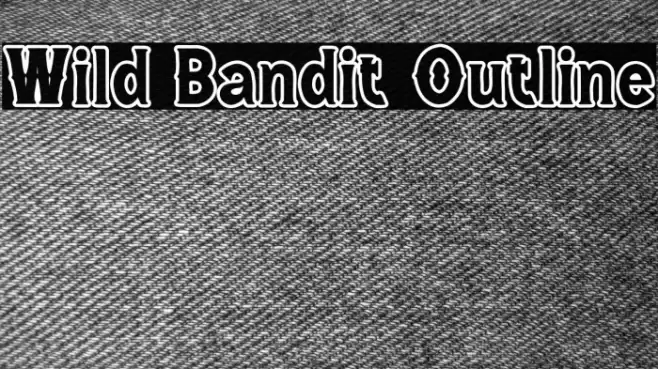 Wild Bandit Outline Font examples