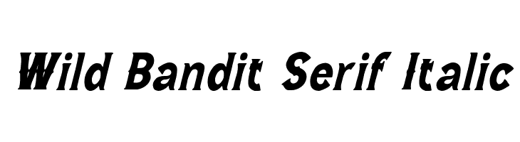 Wild Bandit Serif Italic  لخطوط تنزيل