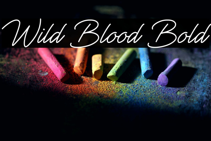 Wild Blood Bold Example 1