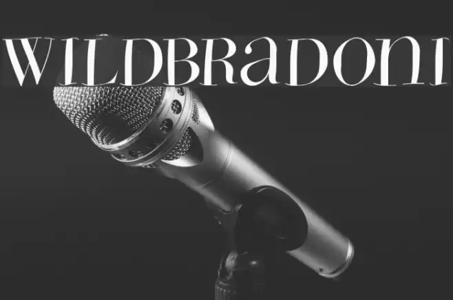 WildBradoni Font examples