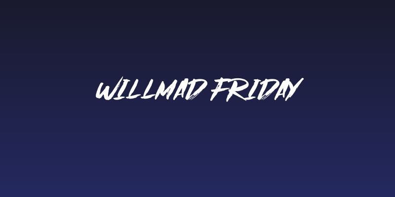 Willmad Friday Social Header
