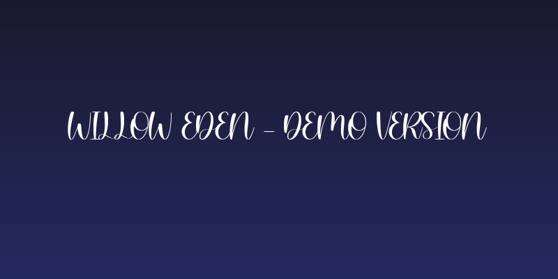 Willow Eden - Demo Version Social Header