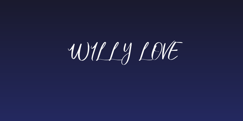 Willy Love Social Header