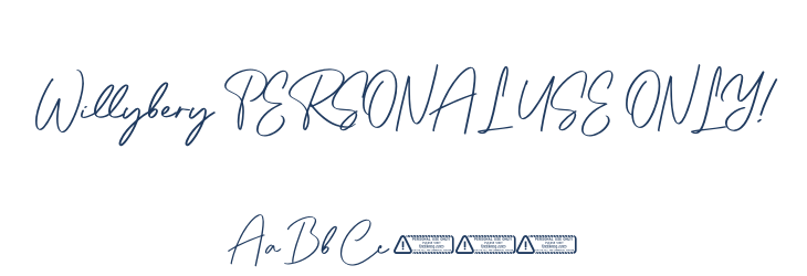 Willybery PERSONAL USE ONLY! Font Preview
