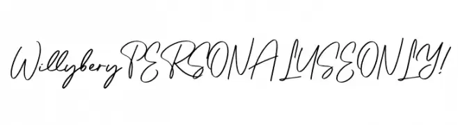 Willybery PERSONAL USE ONLY! Schriftart