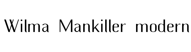 Wilma Mankiller modern Font