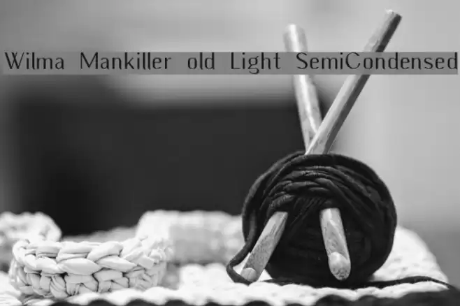 Wilma Mankiller old Light SemiCondensed Font examples