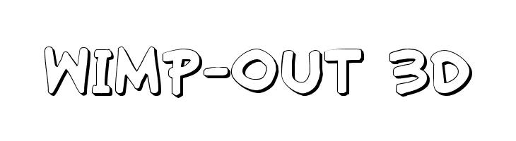 Wimp-Out 3D फ़ॉन्ट