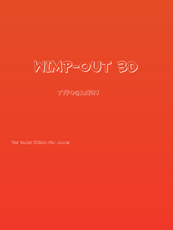 Wimp-Out 3D Poster