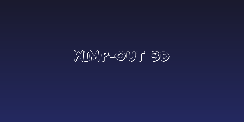 Wimp-Out 3D Social Header