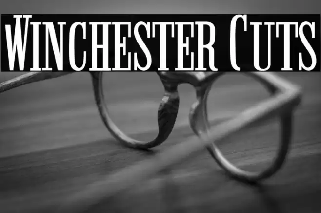 Winchester Cuts Font examples