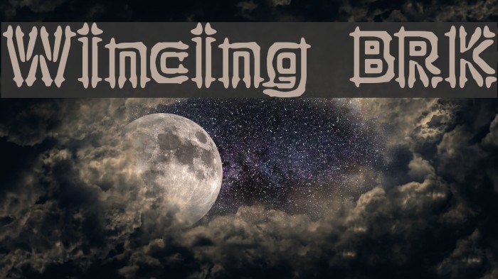 Wincing BRK Font examples