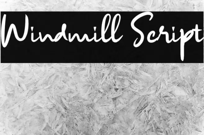 Windmill Script Font examples